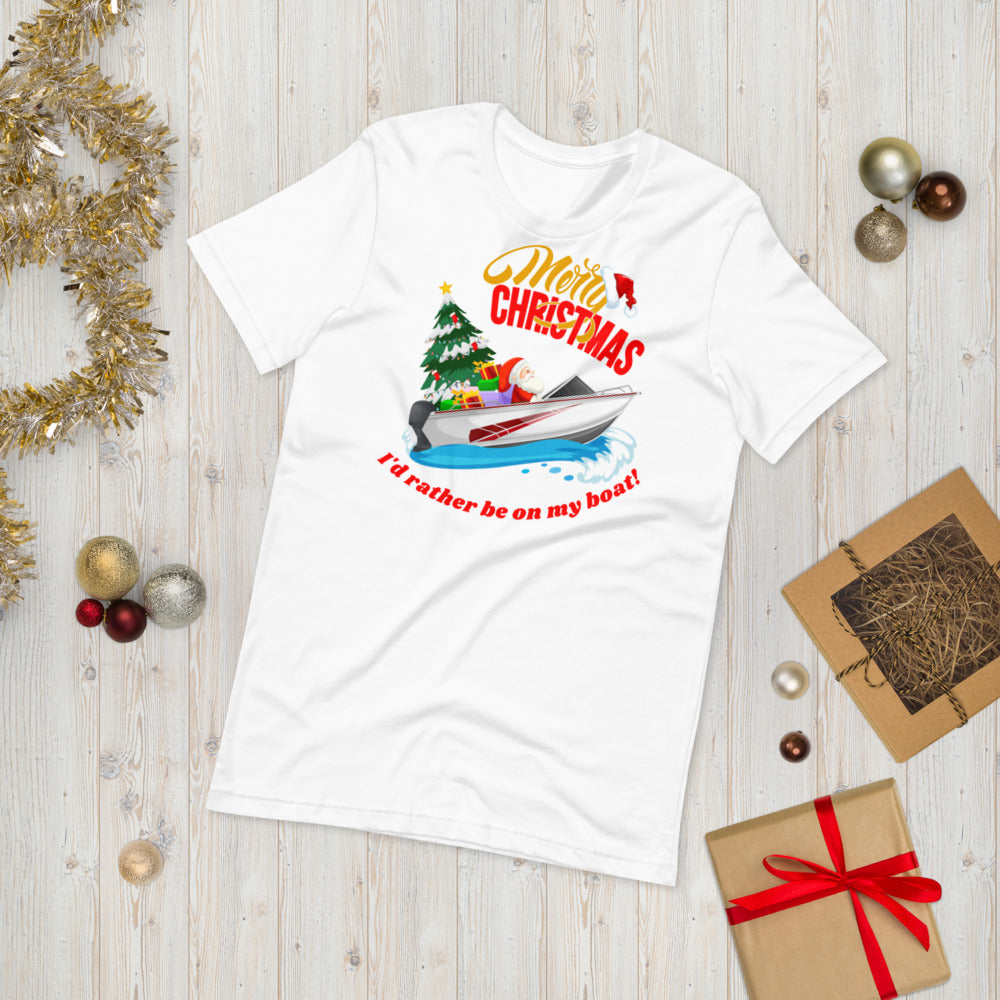 Christmas T-Shirt: I'd rather be on the Lake!